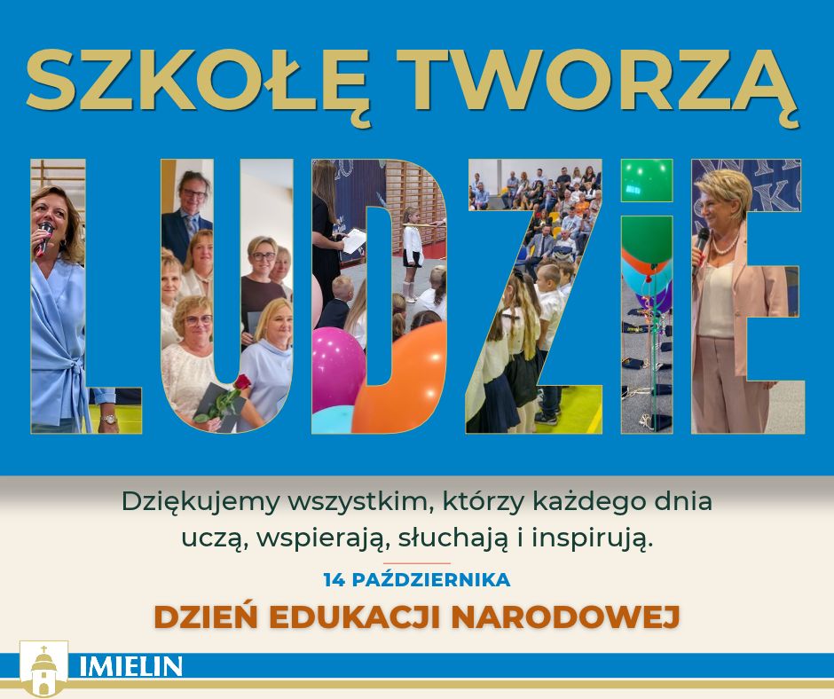 Grafika okolicznościowa z okazji Dnia Edukacji Narodowej: Szkołę tworzą ludzie