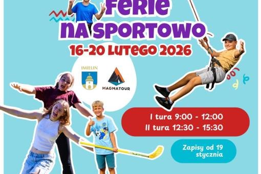 Zaproszenie na „Ferie na sportowo 2026”